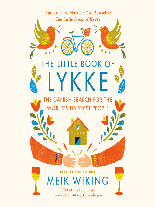 Title details for The Little Book of Lykke by Meik Wiking - Available